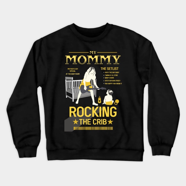 mothers day mommy rocking the crib retro 07 Crewneck Sweatshirt by HCreatives